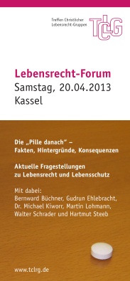 Lebensrecht-Forum am 20.04.2013