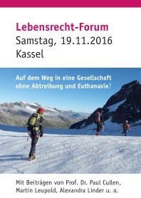 Lebensrecht-Forum am 19.11.2016