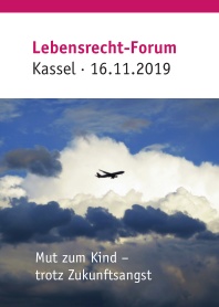 Lebensrecht-Forum am 16.11.2019