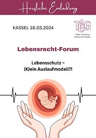Lebensrecht-Forum am 16.03.2024